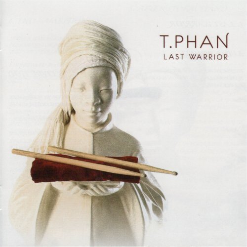T.Phan - album Last Warrior - Stephan Caussarieu chez Musea, avant de la pochette